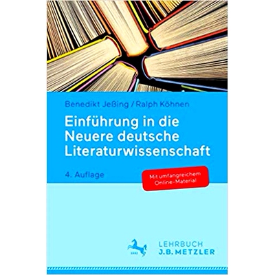 预订 Einführung in die Neuere deutsche Literaturwissenschaft 现代德国文学导论: 9783476044938