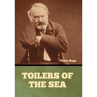预订 Toilers of the Sea: 9798897730391
