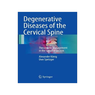 预订 Degenerative Diseases of the Cervical Spine