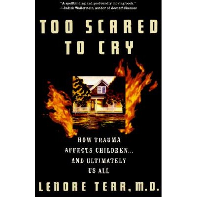 预订 Too Scared To Cry Psychic Trauma In Childhood 吓得哭不出来 9780465086443