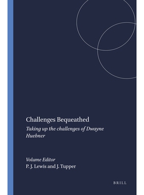 预订 Challenges Bequeathed: Taking up the challenges of Dwayne Huebner *的挑战：应对Dwayne Huebner挑战: 9789087908324