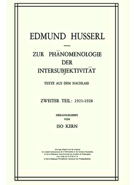 预订 Zur Phänomenologie der Intersubjektivität: Texte aus dem Nachlass Zweiter Teil: 1921–1928: 9789401024754