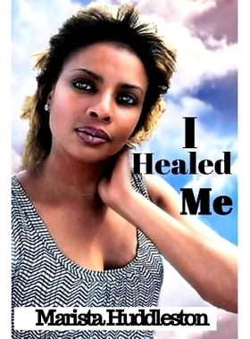 预订 I Healed Me: 9781729350935