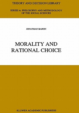 预订 Morality and Rational Choice