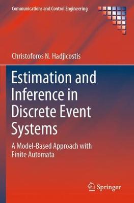 【预订】Estimation and Inference in Discrete Event Systems