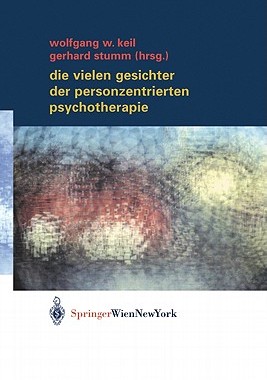 预订 Die vielen Gesichter der Personzentrierten Psychotherapie