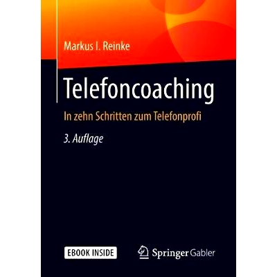预订 Telefoncoaching: In zehn Schritten zum Telefonprofi: 9783658217921