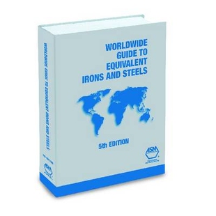 预订 Worldwide Guide to Equivalent Irons & Steels, 5th Ed. 世界等价铁与钢指南,第五版: 9780871708229