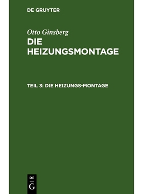 预订 Die Heizungs-Montage: 9783486766837