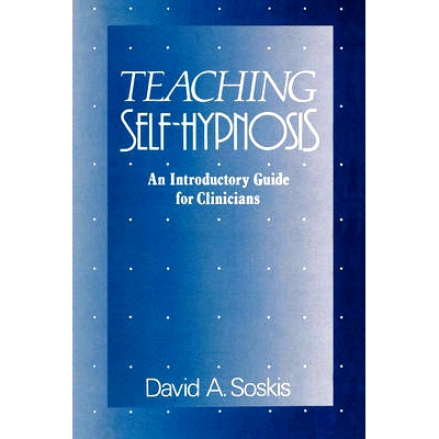 预订 Teaching Self-Hypnosis: An Introductory Guide for Clinicians: 9780393705928