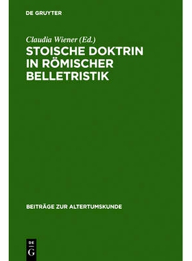 预订 Stoische Doktrin in römischer Belletristik: Das Problem von Entscheidungsfreiheit und Determinismus in Senecas Tra