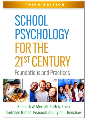 预订 School Psychology for the 21st Century, Third Edition: Foundations and Practices 21世纪*心理学：基础与实践 第3版