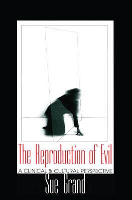 【预订】The Reproduction of Evil