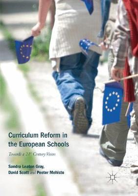 【预订】Curriculum Reform in the European Schools:Towards a 21st Century Vision