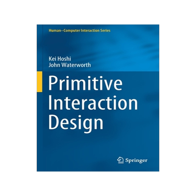[预订]Primitive Interaction Design