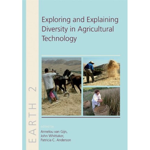 预订 Exploring and Explaining Diversity in Agricultural Technology 探索与解读农业技术的多样性（丛书）: 9781842175156