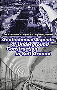 【预售】Geotechnical Aspects of Underground Construction in Soft Ground