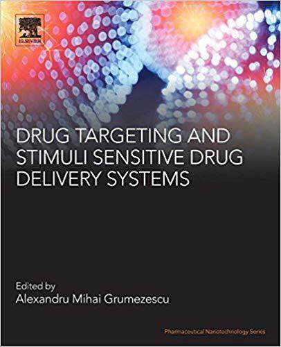 【预售】Drug Targeting and Stimuli Sensitive Drug Delivery Systems