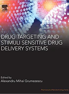 【预售】Drug Targeting and Stimuli Sensitive Drug Delivery Systems