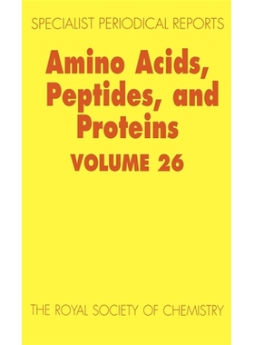 预订 Amino Acids, Peptides and Proteins: Volume 26 氨基酸、肽和蛋白质：第26卷: 9780854042029