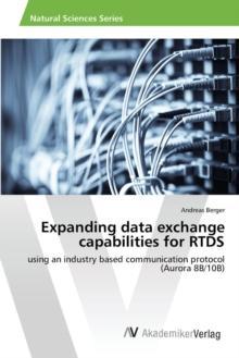 [预订]Expanding data exchange capabilities for RTDS 9783639807783