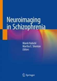 【预订】Neuroimaging in Schizophrenia 9783030352080