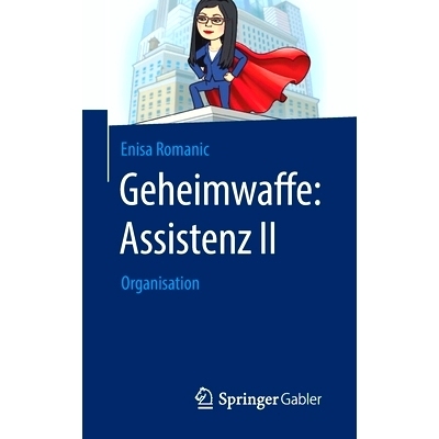 预订 Geheimwaffe: Assistenz II: Organisation: 9783658299194