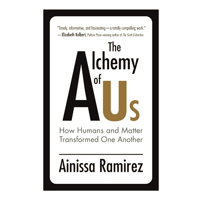 预订 The Alchemy of Us: How Humans and Matter Transformed One Another 我们的炼金术: 9780262542265