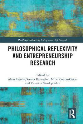 预订 Philosophical Reflexivity and Entrepreneurship Research