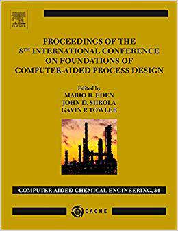 【预售】Proceedings of the 8th International Conference on Foundations of Computer-Aided Process Design