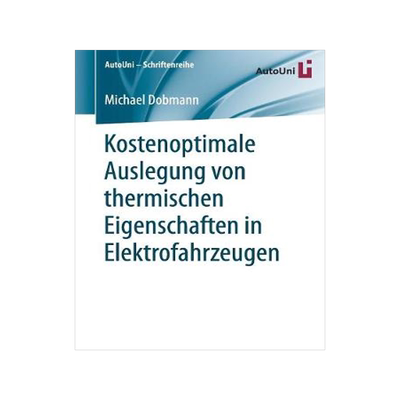 预订 Kostenoptimale Auslegung von thermischen Eigenschaften in Elektrofahrzeugen