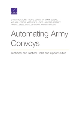 【预订】Automating Army Convoys: Technical and Tactical Risks and Opportunities
