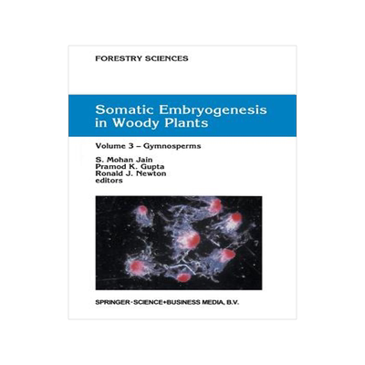 预订 Somatic Embryogenesis in Woody Plants