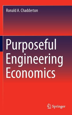 【预订】Purposeful Engineering Economics