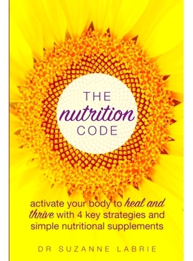预订 The Nutrition Code: Activate your body to heal and thrive with 4 key strategies and simple nutritional supplements: