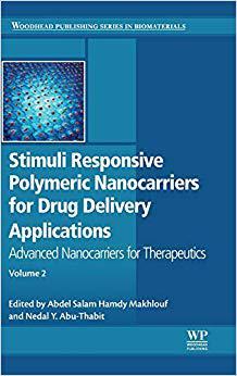 【预订】Stimuli Responsive Polymeric Nanocarriers for Drug Delivery Applications, Volume 2