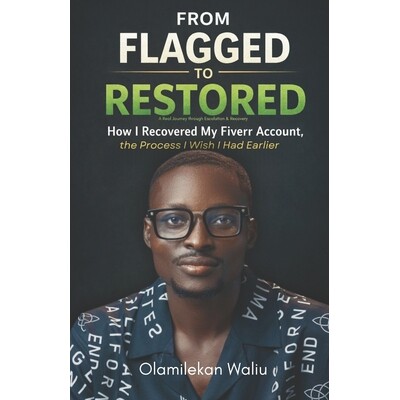 预订 From Account Flagged to Restored: How I Recovered My Fiverr Account, and the Process I Wish I Had Earlier 979824631