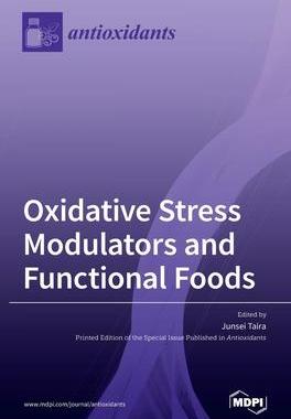[预订]Oxidative Stress Modulators and Functional Foods 9783036509389
