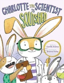 Scientist 9780544785830 Charlotte the Squished 預(yù)訂
