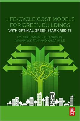 【预订】Life-Cycle Cost Models for Green Buildings: With Optimal Green Star Credits