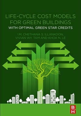 【预订】Life-Cycle Cost Models for Green Buildings: With Optimal Green Star Credits