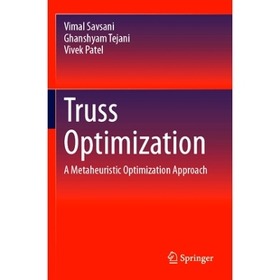 Metaheuristic 优化方法 Truss 9783031492976 启发式 Optimization 桁架优化：元 预订 Approach