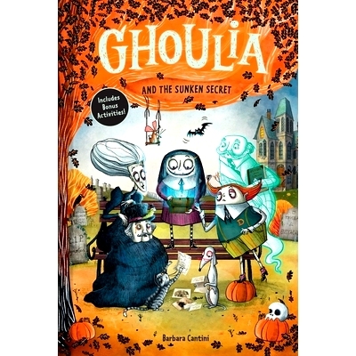 预订 Ghoulia and the Sunken Secret (Book #5) 食尸鬼与沉没的秘密（第五册）: 9781419783845