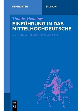 预订 Einführung in das Mittelhochdeutsche 中高级德语入门: 9783110464160