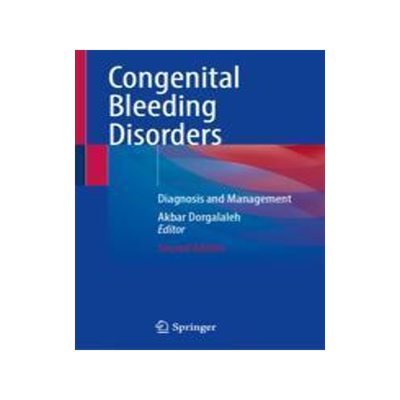 [预订]Congenital Bleeding Disorders: Diagnosis and Management 9783031431555