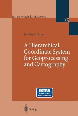 【预订】A Hierarchical Coordinate System for Geoprocessing and Cartography
