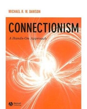预订 Connectionism - A Hands-On Approach 联接主义：实践研究: 9781405128070