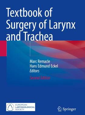 [预订]Textbook of Surgery of Larynx and Trachea 9783031096235