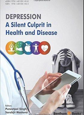 [预订]Depression: A Silent Culprit in Health and Disease 9781681081465