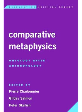 预订 Comparative Metaphysics: Ontology After Anthropology: 9781783488582